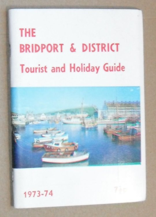 The Bridport & District Tourist and Holiday Guided 1972-74