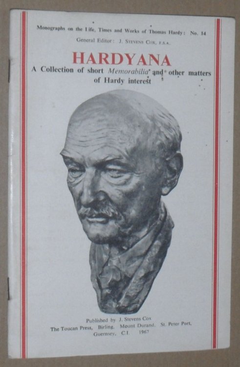 Hardyana : a collection of short Memorabilia and other matters of Hardy interest (Monographs on the Life, Times and Works of Thomas Hardy : No.14)