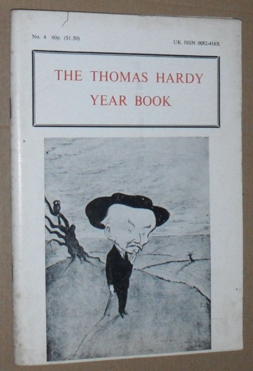 The Thomas Hardy Year Book No.4 1973 - 1974