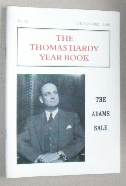 The Thomas Hardy Year Book No.32 [The Adams Sale]