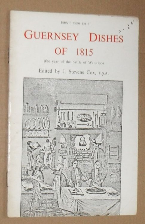 Guernsey Dishes of 1815 (Guernsey Historical Monograph No. 16)