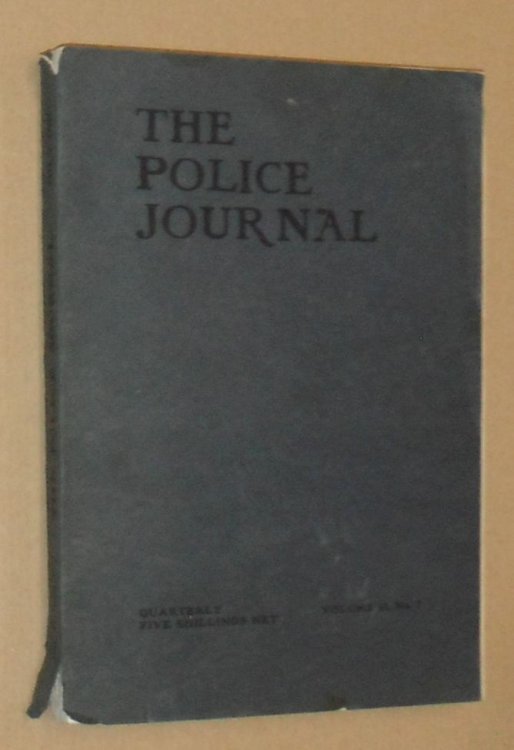 The Police Journal Vol.II No.3, July 1929: a quarterly journal for the police forces of the Empire