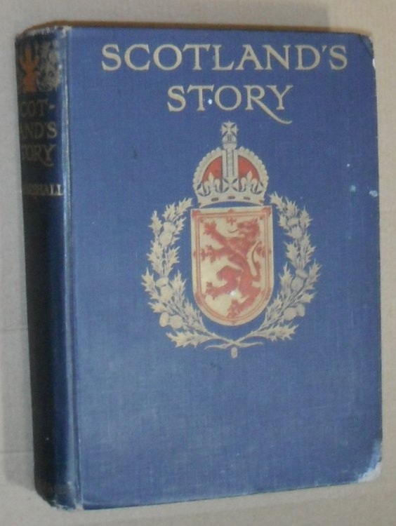 Scotland's Story : a history of Scotland for boys and girls