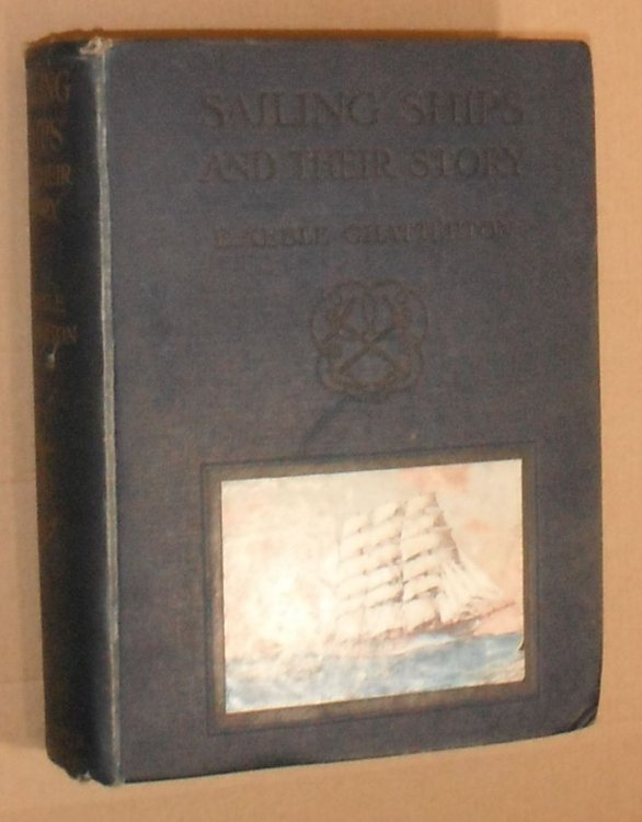 Sailing Ships : the story of their development from the earliest times to the present day