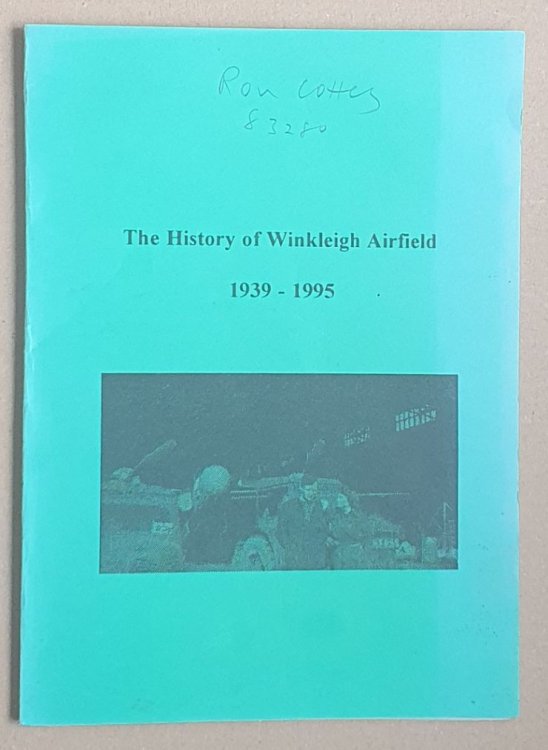 The History of Winkleigh Airfield 1939 - 1995