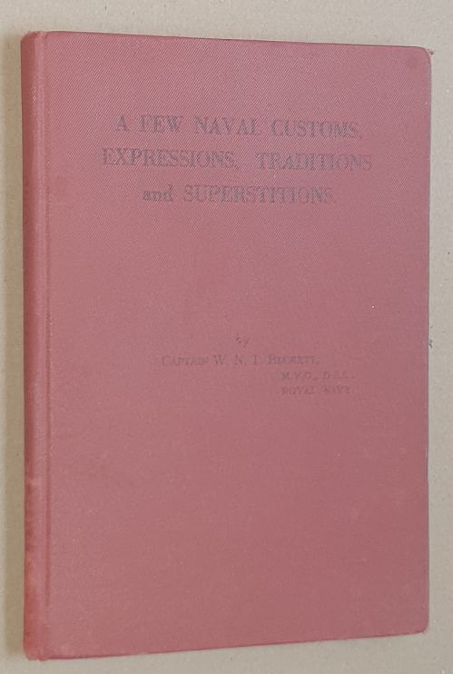 A Few Naval Customs, Expressions, Tradition and Superstitions