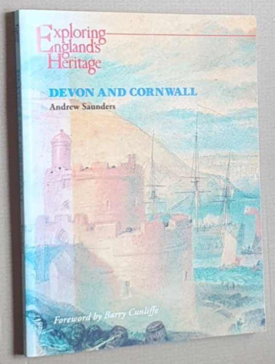 Devon and Cornwall (Exploring England's Heritage)
