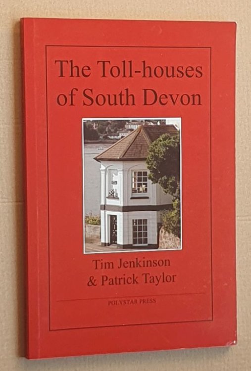 The Toll-houses of South Devon