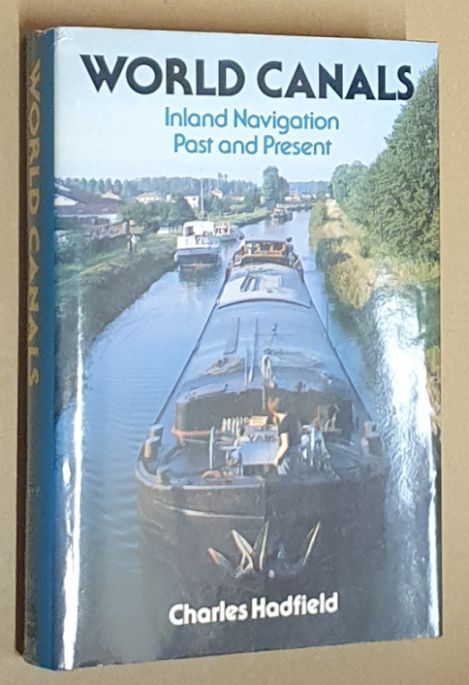 World canals : Inland navigation past and present
