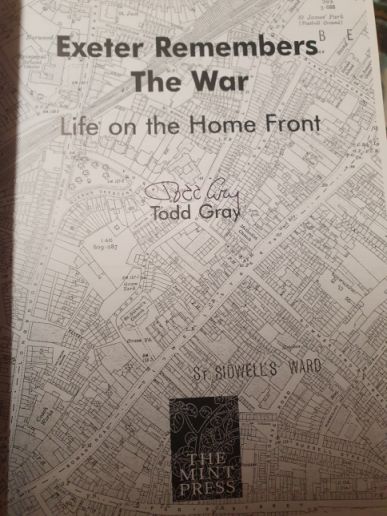 Exeter Remembers the War : kife on the Home Front