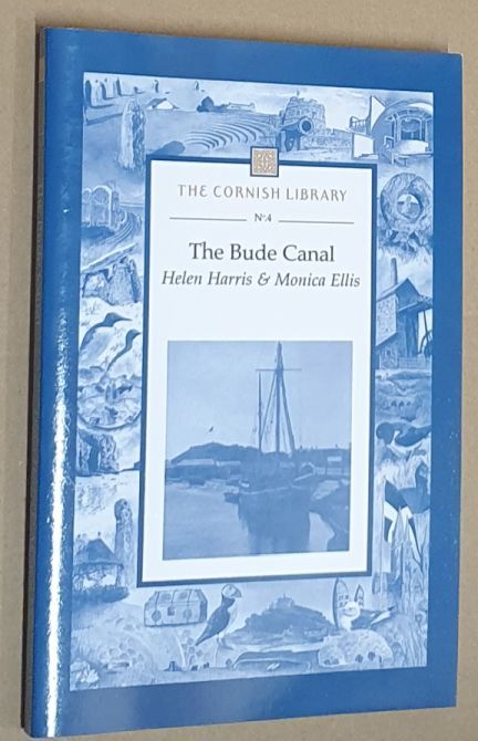 The Bude Canal (The Cornish Library No. 4)