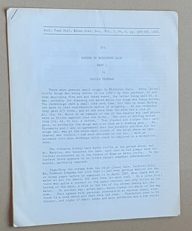 Soughs in Middlelton Dale Part 1 (reprinted from The Bulletin of the Peak District Mines Historical Society vol.3 part 6, 1968)