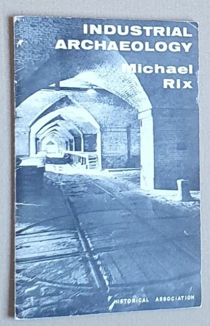 Industrial Archaeology (General Series Number 65)