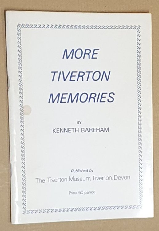 More Tiverton Memories