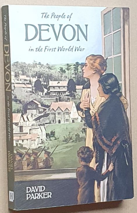 The People of Devon in First World War