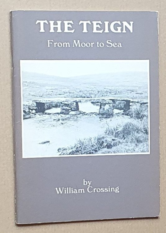 The Teign from Moor to Sea