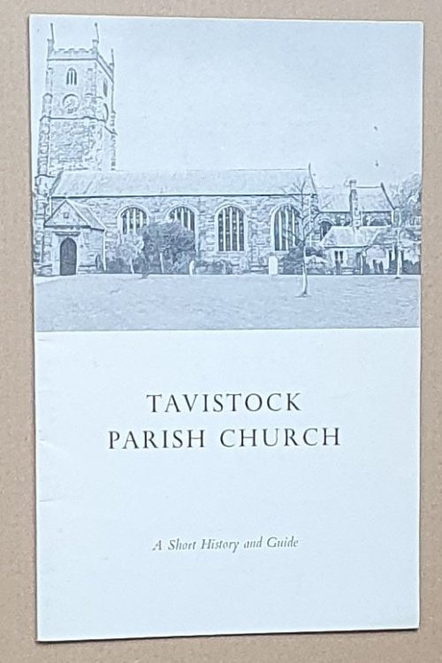 Tavistock Parish Church : a short history and guide