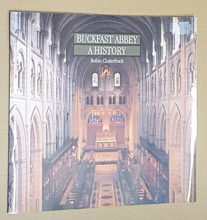 Buckfast Abbey : A History