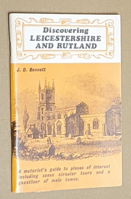 Leicestershire and Rutland (Discovering Series 82)