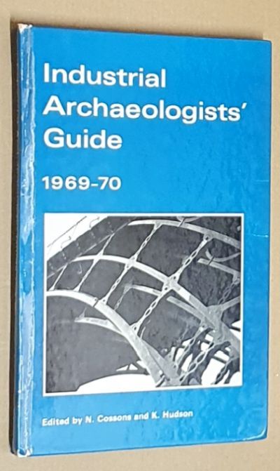 Industrial Archaeologists' Guide 1969-70