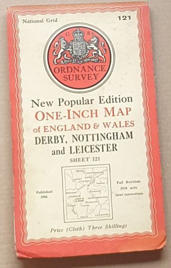 Derby, Nottingham and Leicester. Sheet 121 One-Inch Map of England & Wales, New Popular Edition