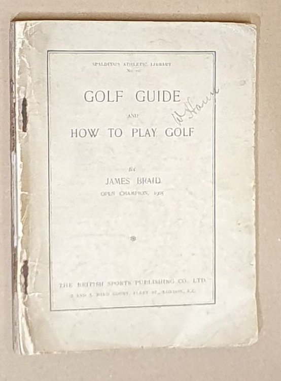 Golf Guide and How to Play Golf (Spalding's Athletic Library No. 10)