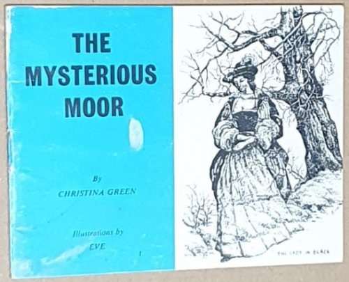 The Mysterious Moor