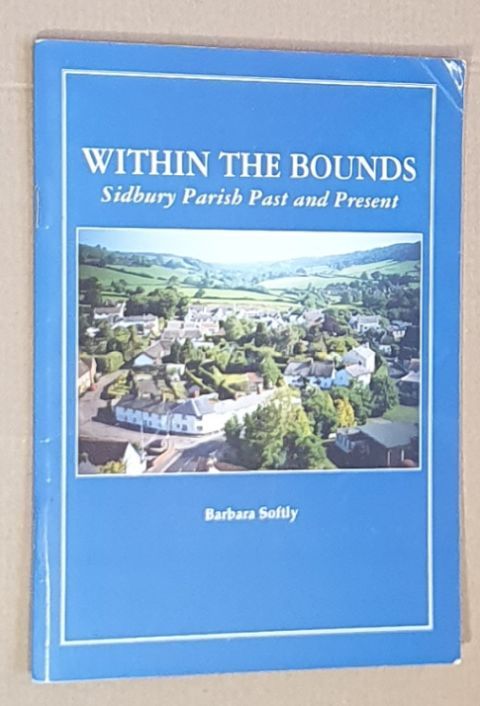 Within the Bounds : Sidbury Parish past and present