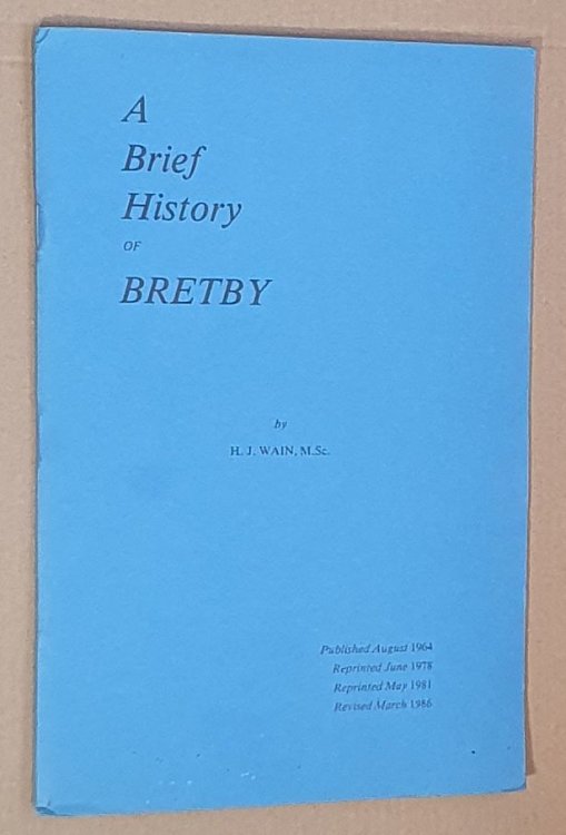 A Brief History of Bretby