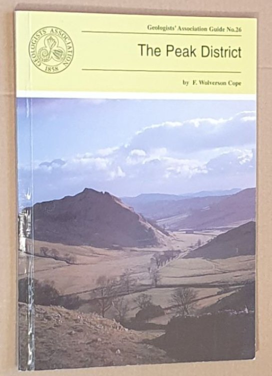 The Peak District (Geologists' Association Guide No.26)