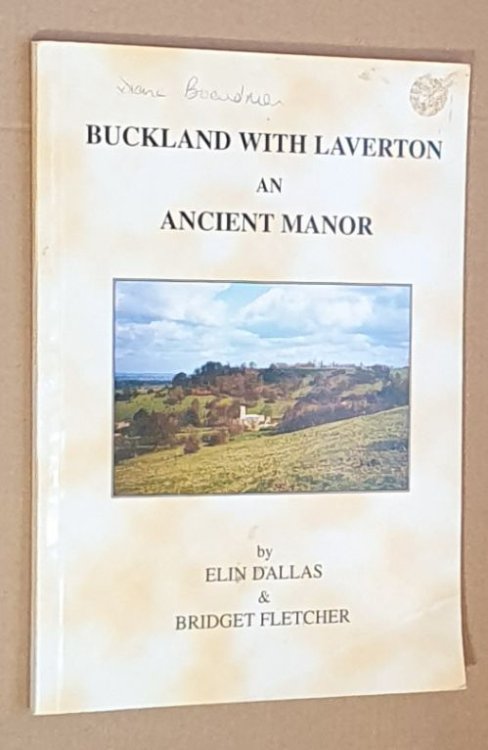 Buckland with Laverton : an ancient manor