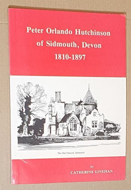 Peter Orlando Hutchinson of Sidmouth, Devon 1810 - 1897