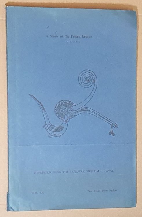 A Study of the Punan Busang, being the collected papers of an exhibition in June 1971, sponsored by the Malayan Nature Society and the Sarawak Museum for that purpose (Reprinted from the Sarawak Museum Journal vol.XX, Nos.41-44 (New Series))