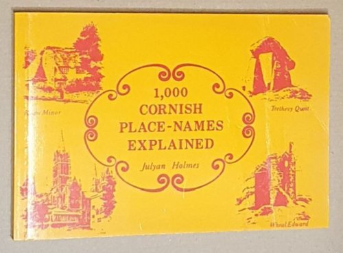 1000 Cornish Place Names Explained