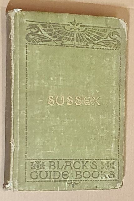 Black's Guide to Sussex and its Watering-Places