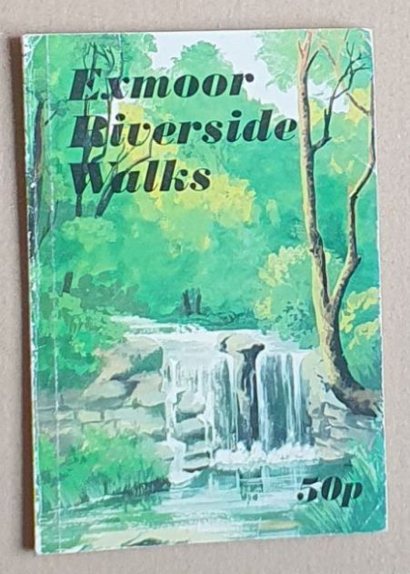 Exmoor Riverside Walks (A Wessex Pocketbook)