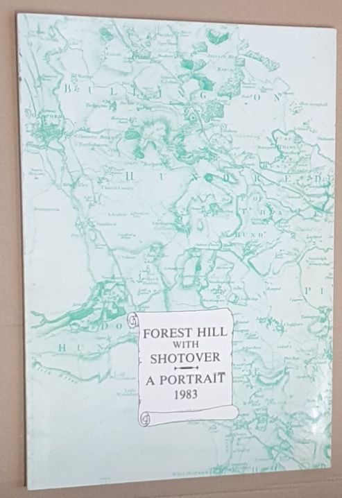 Forest Hill with Shotover : a portrait 1983
