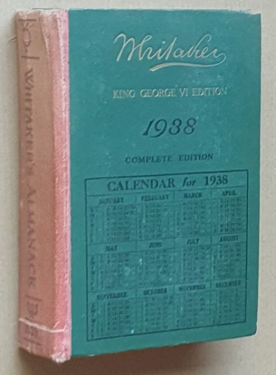 An Almanack for the Year of our Lord 1938 [Whitaker's Almanack]