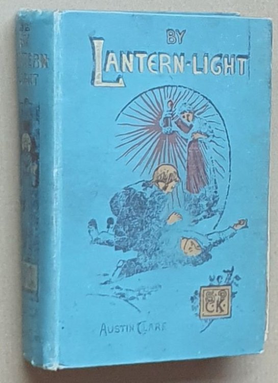 By Lantern-Light : a tale of the Cornish coast
