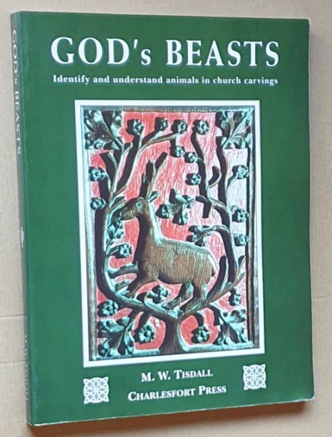 God's Beasts : Identify and Understand Animals in Church Carvings
