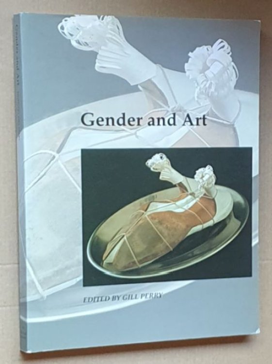 Gender and Art (Art and its Histories Series)