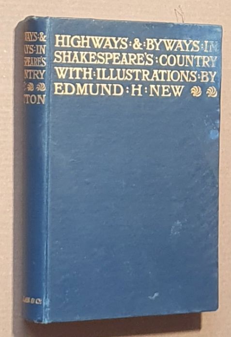 Highways and Byways in Shakespeare's Country