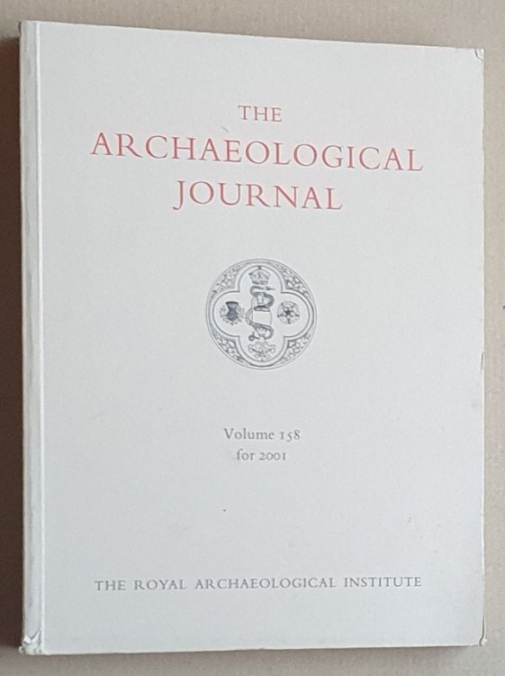 The Archaeological Journal Volume 158 for 2001
