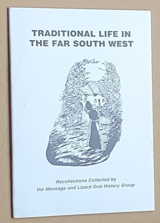 Traditional Life in the Far South West