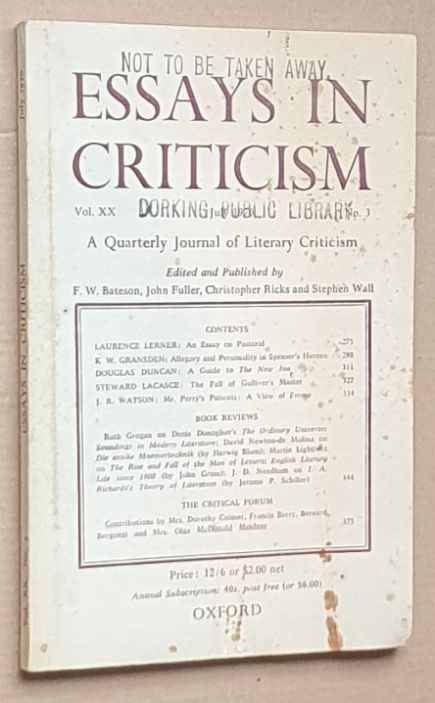 Essays in Criticism: Vol.XX No.3, July 1970: a Quarterly Journal of Literary Criticism