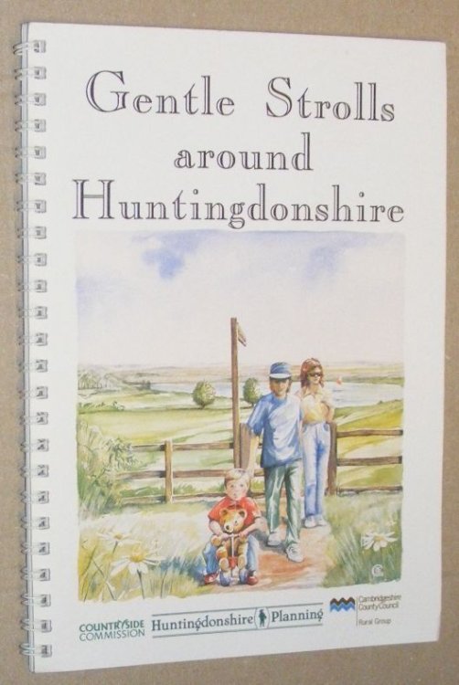 Gentle Strolls Around Huntingdonshire