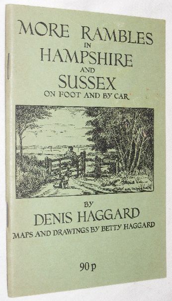 More Rambles in Hampshire and Sussex on Foot and By Car