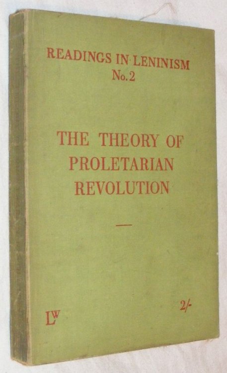 The Theory of the Proletarian Revolution