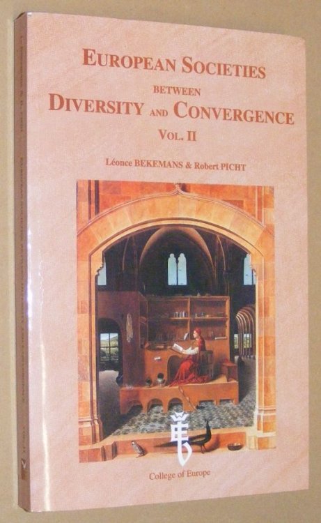 European Societies Between Diversity & Convergence Vol.2