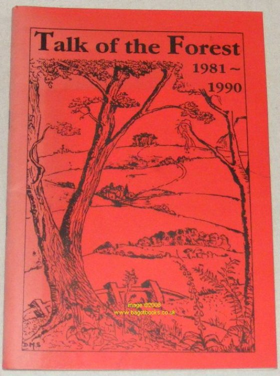 Talk of the Forest: The Pick of the Ashdown Forest News 1981-1990